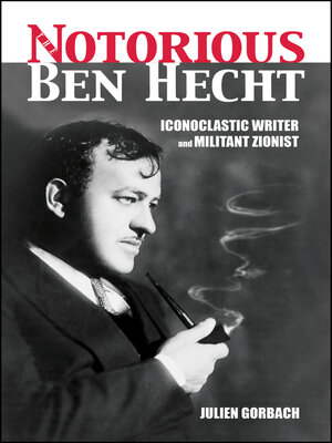 cover image of The Notorious Ben Hecht